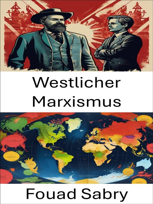 Title details for Westlicher Marxismus by Fouad Sabry - Available